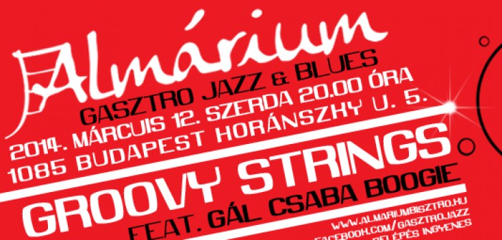 Boldogsághormon, avagy a Groovy Strings