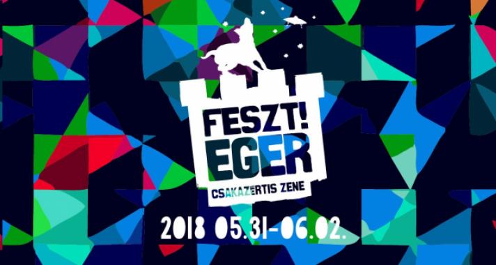 Csakazértis zene, csakazértis FESZT!Eger!