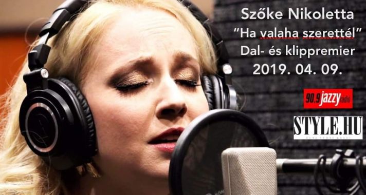 Ha valaha szerettél – Szőke Nikoletta – PUBLiCUM PORTRAIT
