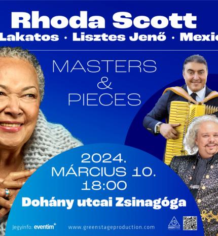 Rhoda Scott & Roby Lakatos & Lisztes Jenő & Mexicanu Masters & Pieces