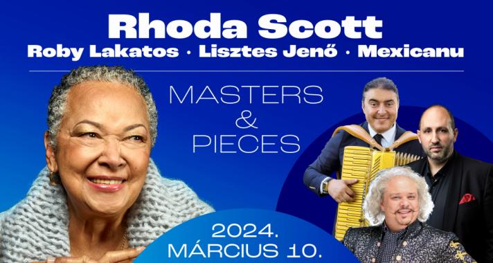 Rhoda Scott & Roby Lakatos & Lisztes Jenő & Mexicanu Masters & Pieces