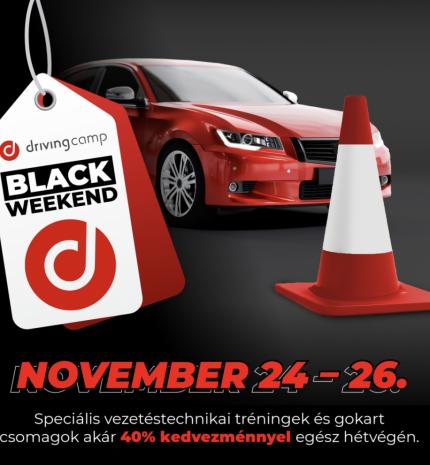 Black Weekend  - Ajándékozz élményt és biztonságot szeretteidnek