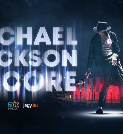 Michael Jackson életműve Győrben elevenedik meg