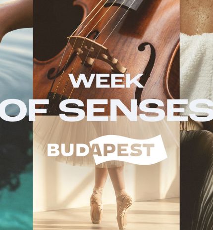 Week of Senses – Feltöltődés hete Budapesten: fedezd fel a várost az érzékeiden keresztül!