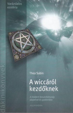 Ajándéktipp: A wiccáról kezdőknek