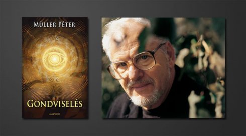 Könyv: Müller Péter – Gondviselés