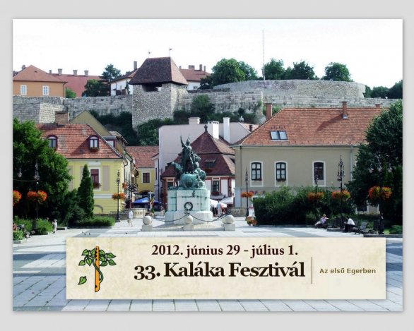 Kaláka Fesztivál először Egerben!