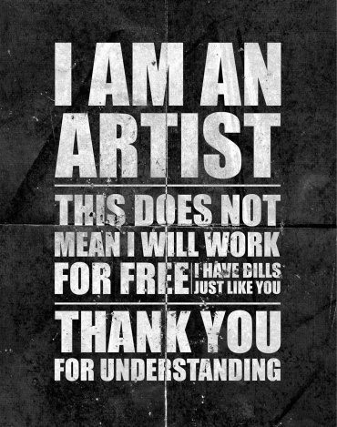 Azért mert művész, ingyen dolgozzon?