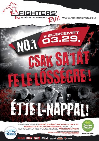 Fighters' Run – Győzd le magad – éjjel-nappal!