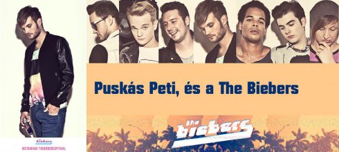 Puskás Peti, és a The Biebers