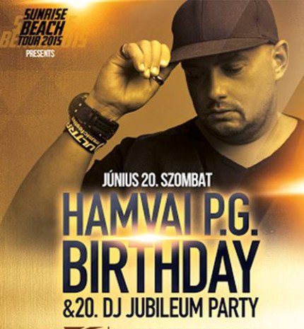 Hamvai P.G. 20. DJ Jubileum & Birthday Party