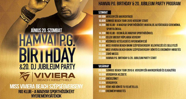Hamvai P.G. 20. DJ Jubileum & Birthday Party